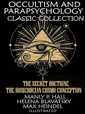 cover image of Occultism and Parapsychology. Classic Collection. Illustrated